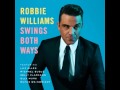 Robbie Williams - Swing Supreme [Download ...