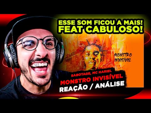 SOM PESADÍSSIMO! Sabotage ft. MC Hariel - Monstro Invisível [Reação/ Análise]