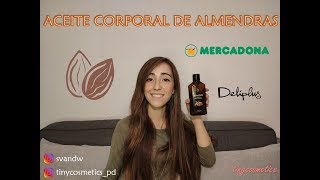 Aceite corporal de almendras Deliplus Mercadona... ¿elimina las estrías realmente  {tinycosmetics}