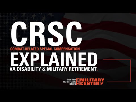 Combat-Related Special Compensation (CRSC) Explained | VA Disability & Military Retirement