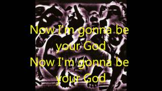 Slayer - I&#39;m gonna be your God w/ lyrics