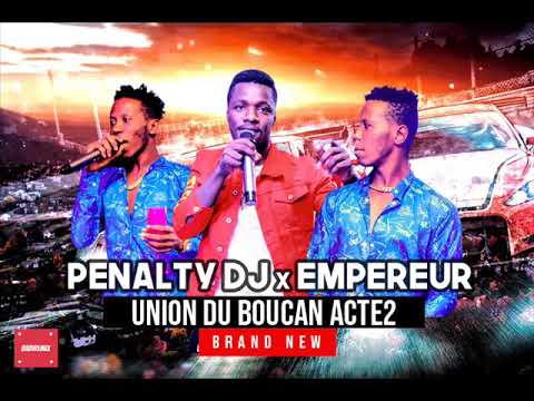 PENALTY DJ X EMPEREUR PARFAIT - UNION DANS LE BOUCAN ACTE2