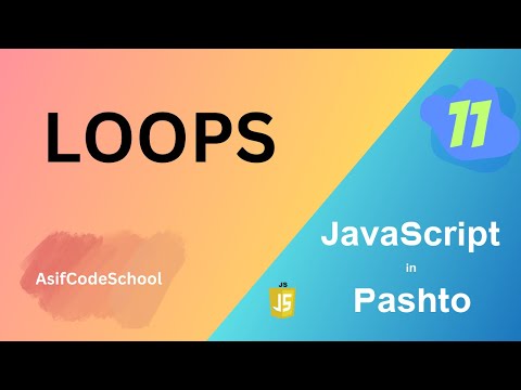 11 Javascript For While Do While Nested Loops In Pashto