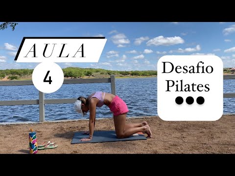 Aula 4- DESAFIO 21 dias Pilates