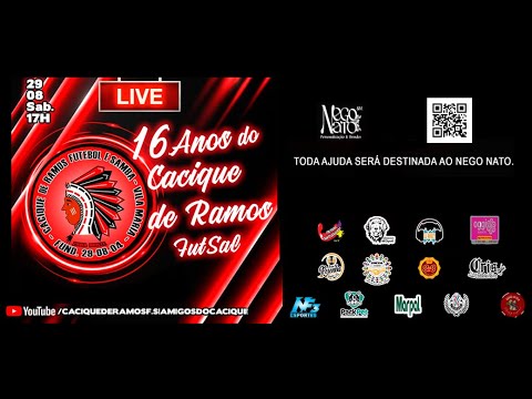 LIVE - 16 Anos do Cacique de Ramos FutSal.