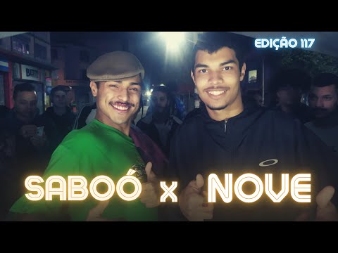 (GASTAÇÃO INFINITA🔥) Saboó x Nove | 1° fase | 117° Batalha dos Estudantes | Guarulhos | SP