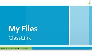 ClassLink My Files
