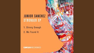 Strong Enough (Original Mix)