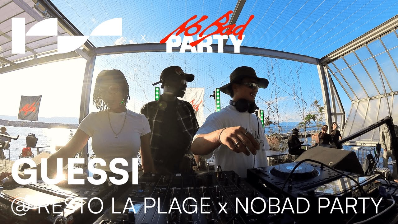 GUESSI | Resto La Plage x NO BAD PARTY DJ Set Hip Hop & Afrobeat