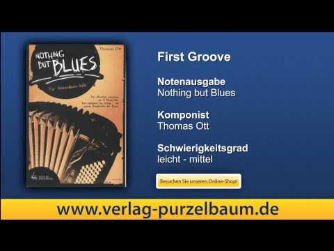 First Groove, Thomas Ott aus Nothing but Blues