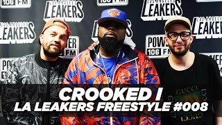 Crooked I Freestyle With The LA Leakers | #Freestyle008
