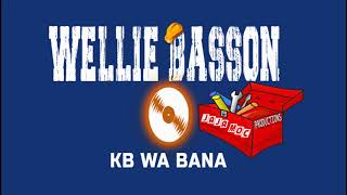 Kb wa Bana_WELLIE BASSON Kb wa Bana_WELLIE BASSON