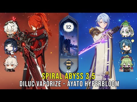 C5 Diluc Vaporize and C0 Ayato Hyperbloom - Genshin Impact Abyss 3.5 - Floor 12 9 Stars
