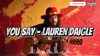 Download lagu You Say – Lauren Daigle (Reggae Cover) | Feel Good Island Flow mp3 Download lagu You Say – Lauren Daigle (Reggae Cover) | Feel Good Island Flow mp3