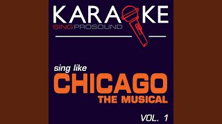 Me and My Baby (In the Style of Chicago) (Karaoke Instrumental Version)