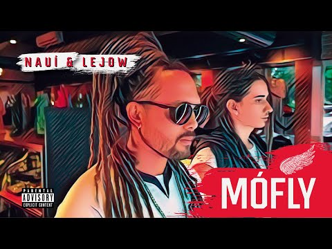Nauí & Lejow - MóFly