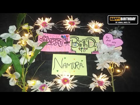 Happy Birthday Namira Whatsapp Status | HBD Namira Whatsapp Status | Amal Info TV