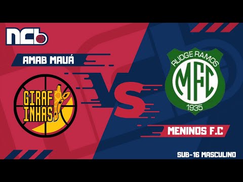 FINAL NCB 2021 SUB-16 MASCULINO - AMAB MAUÁ X MENINOS F.C