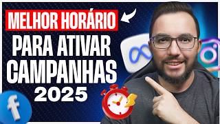 Facebook Ads: Melhor Horário para Ativar ou Subir Campanhas em 2025