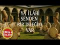 Ya Ilahi Senden Bir Dileğim Var Hara Düşürme Şair Sufi İlahi