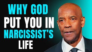 🔥 God Put You In The Narcissist's Life For a Reason | Denzel Washington Motivation