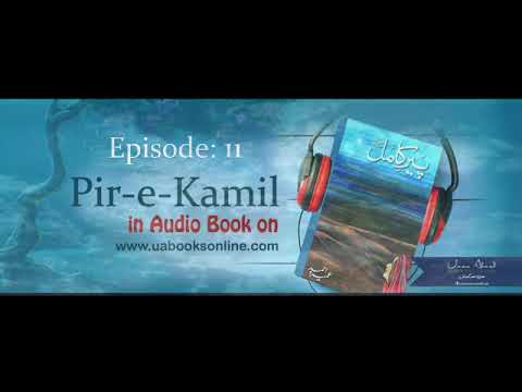 Peer-e-Kamil by Umera Ahmed Episode 11 Complete