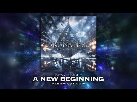 Art Nation - "A New Beginning" - Visualizer Video