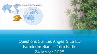 2025 Jan 25 - IOTS : 1. PB : Questions sur les anges et la LD - 1ère partie - 24/01/2025