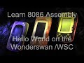 Lesson H2 Hello World On The WonderSwan Wonderswan Color