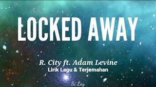Download lagu R.City - Locked Away ft. Adam Levine (Lirik & Terjemahan) mp3 Download lagu R.City - Locked Away ft. Adam Levine (Lirik & Terjemahan) mp3