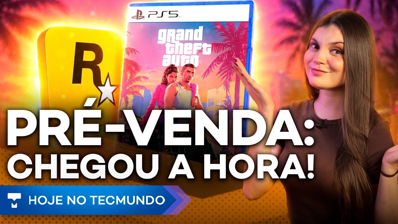 GTA 6 EM PRÉ-VENDA! PLOT TWIST DA APPLE NO BRASIL! CHATGPT TRABALHA SOZINHO! NOVIDADE FIREFOX E +