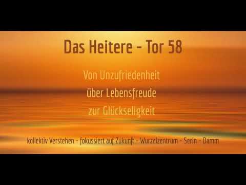 Human Design Tor 58 - #AllSeele2Go - Mehr Frieden geht immer
