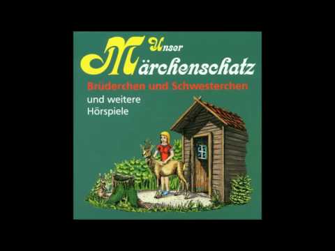 Gebrüder Grimm - Brüderchen und Schwesterchen