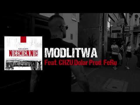 Pluto Autentyk - Modlitwa Feat. CHZU,Dolar Prod. FeRu
