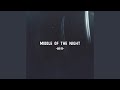 MIDDLE OF THE NIGHT