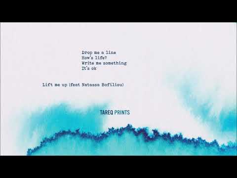 Tareq feat Natassa Bofiliou - Lift Me Up