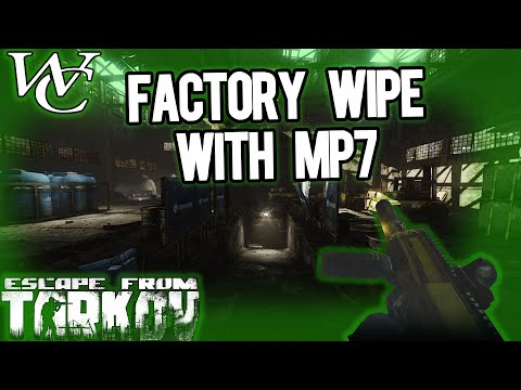 Quick Factory wipe with MP7 - Escape from Tarkov