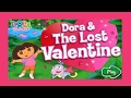 Dora And The Lost Valentine Nick Jr