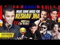 MEMBERS EXCLUSIVE AYY MOORKH APNI CHHAVI SUDHAR Keshav Jha Compilation INDIA S GOT LATENT
