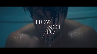 How Not To - Dan   Shay