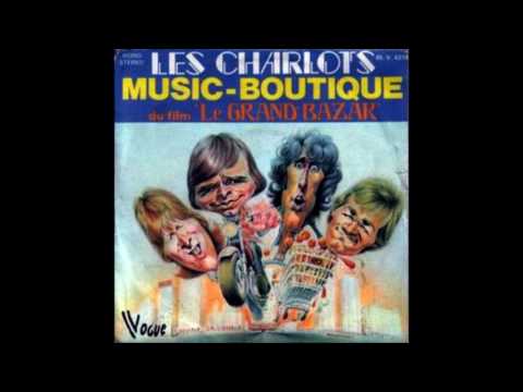Les Charlots - Music-Boutique (Radio Edit)