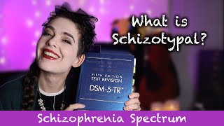 What is Schizotypal Personality Disorder? | Symptoms and Criteria EXPLAINED