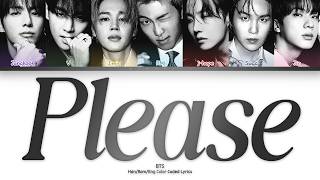 Download lagu BTS (방탄소년단) — Please (Han | Rom | Eng Color Coded Lyrics   NOTES) mp3