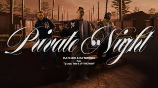 Download lagu DJ CHARI & DJ TATSUKI - Private Night feat.Tiji Jojo, Tete & JP THE WAVY (360 Reality Audio ver.) mp3 Download lagu DJ CHARI & DJ TATSUKI - Private Night feat.Tiji Jojo, Tete & JP THE WAVY (360 Reality Audio ver.) mp3