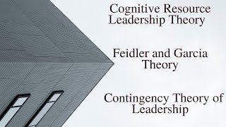 Cognitive Resource Theory of Leadership