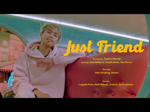 Ever Salikara - Just Friend Ft. Arsyih Idrak x Tian Storm ( Official Music Video )