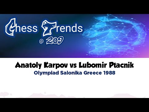 Anatoly Karpov vs Lubomir Ftacnik. Olympiad Salonika (Greece) 1988.