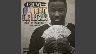 All About The Money (feat. Young Lito &amp; Manolo Rose)