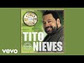 Tito Nieves - Permíteme Darte Un Beso (Visualizer)