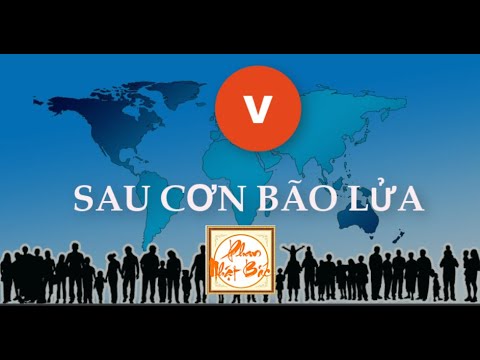 05 Sau cơn bão lửa - Phan Nhật Bắc